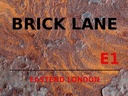 Holzschild 30x40 cm London Street Brick Lane E1