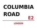 Holzschild 30x40 cm London Columbia Road E2