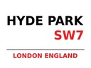 Holzschild 30x40 cm London England Hyde Park SW7
