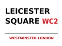Holzschild 30x40 cm London Westminster Leicester Square WC2