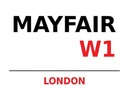 Holzschild 30x40 cm London Mayfair W1