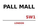 Holzschild 30x40 cm London Pall Mall SW1