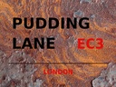 Holzschild 30x40 cm London Pudding Lane EC3