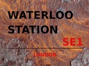 Holzschild 30x40 cm London Waterloo Station SE1