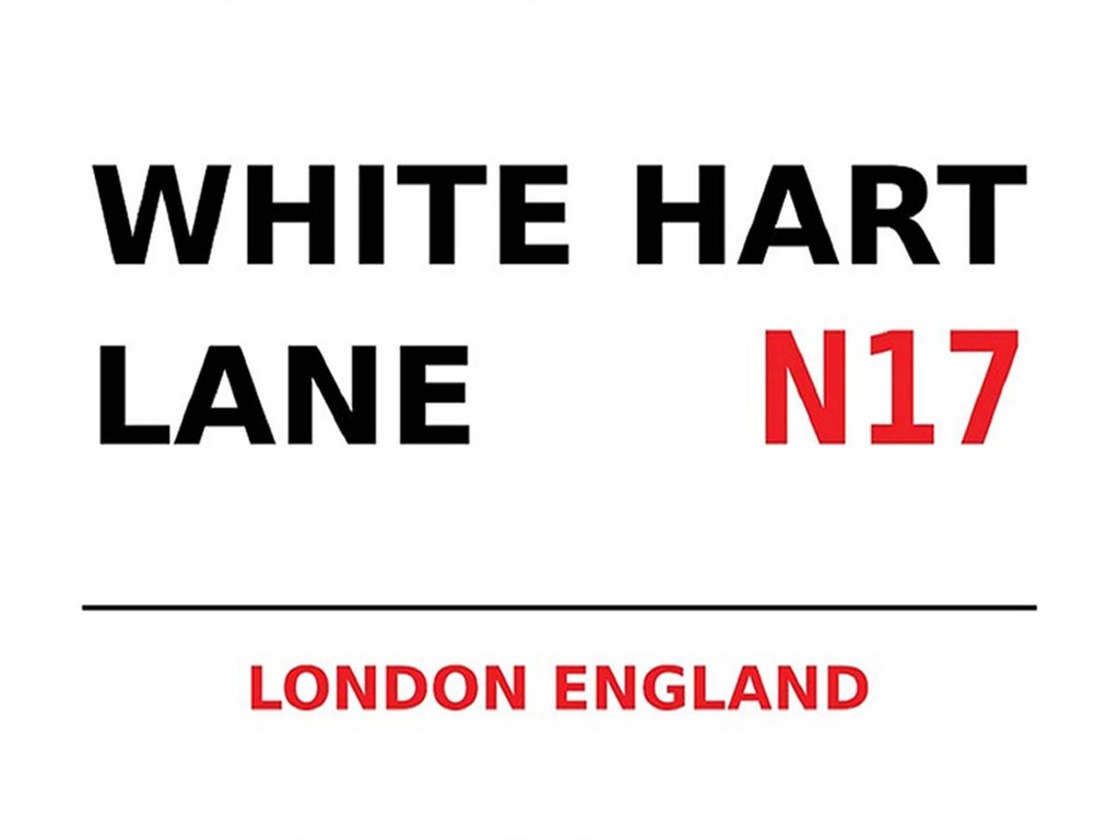 [LA-1791864-H] Holzschild 30x40 cm London England White Hart Lane N17