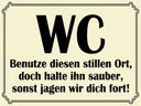 Holzschild 30x40 cm WC benutze diesen stillen Ort