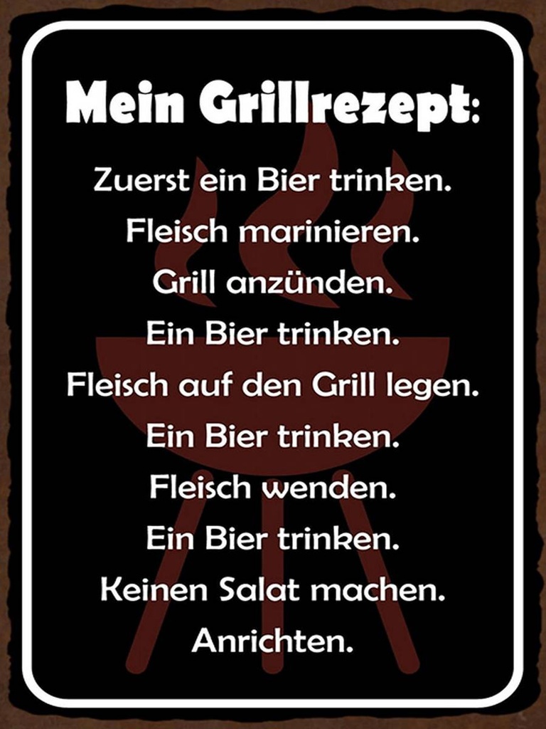 Holzschild 40x30 cm mein Grillrezept zuerst ein Bier