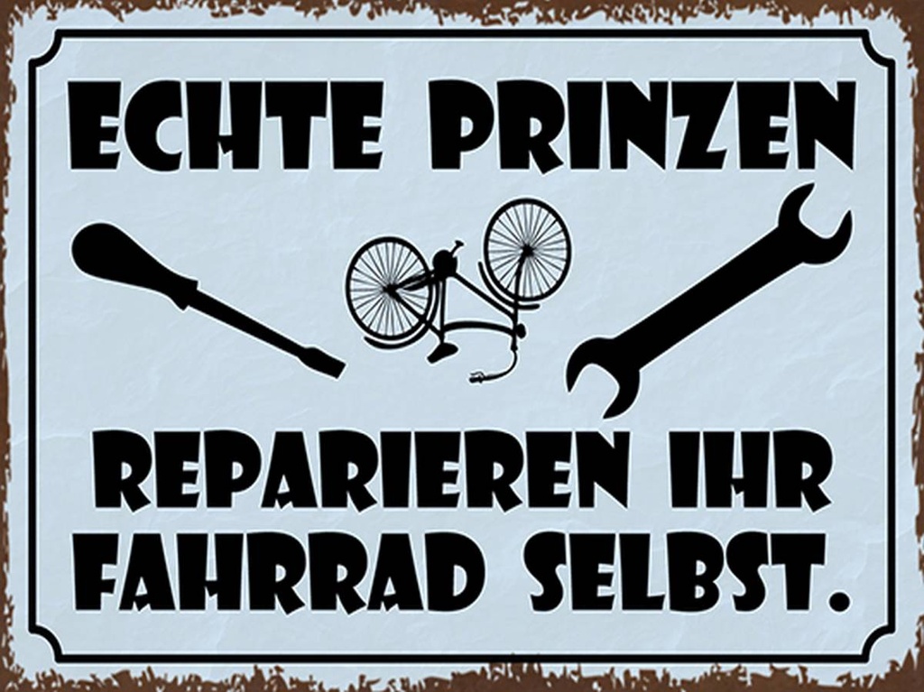 Holzschild 30x40 cm Prinzen reparieren Fahrrad selbst
