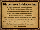 Holzschild 30x40 cm die besseren Liebhaber sind