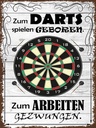 Holzschild 40x30 cm zum Darts spielen geboren