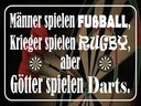 Holzschild 30x40 cm Männer Fußball aber Götter Darts