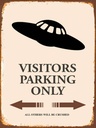 Holzschild 40x30 cm Visitors Parking only all others