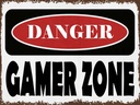 Holzschild 30x40 cm danger Gamer Zone