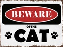 Holzschild 30x40 cm beware of the CAT Vorsicht Katze