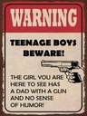 Holzschild 40x30 cm warning teenage boys beware