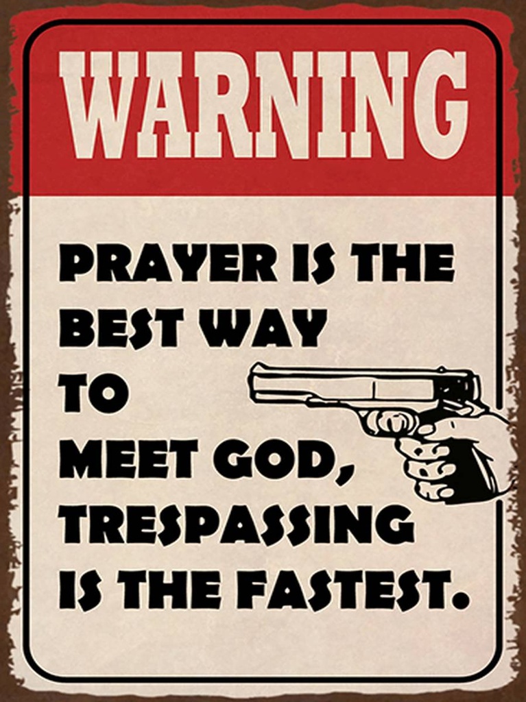 [LA-1792003-H] Holzschild 40x30 cm warning prayer is best way to