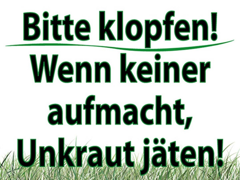 Holzschild 30x40 cm keiner aufmacht Unkraut jäten