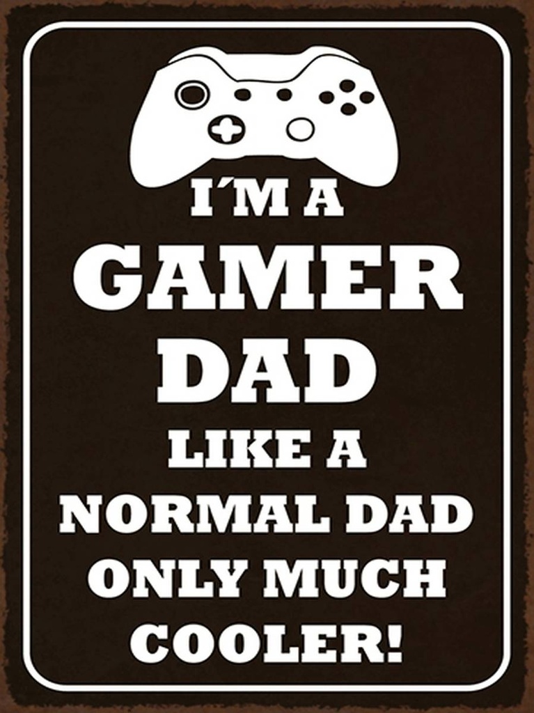 [LA-1792021-H] Holzschild 40x30 cm I´m a gamer dad like normal dad