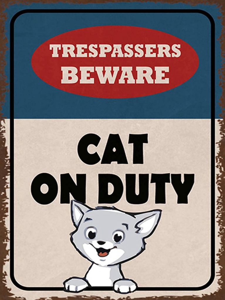 [LA-1792029-H] Holzschild 40x30 cm trespassers beware cat on duty