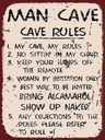 Holzschild 40x30 cm Man cave my cave my rules