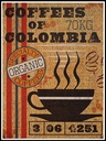 Holzschild 40x30 cm Kaffee coffees colombia organic coffee
