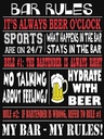 Holzschild 40x30 cm Bar rules Bier my bar my rules
