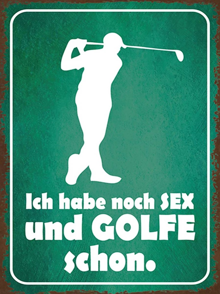 [LA-1792108-H] Holzschild 40x30 cm Ich habe noch Sex und golfe