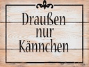 Holzschild 30x40 cm draußen nur Kännchen Kaffee Tee