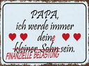 Holzschild 30x40 cm Papa ich werde dein kleiner Sohn
