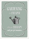 Holzschild 40x30 cm Garten Gardening is cheaper Therapy