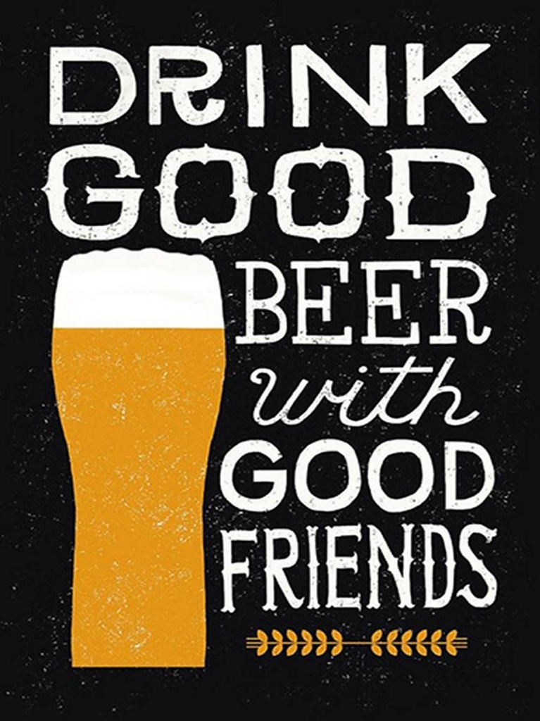 [LA-1792203-H] Holzschild 40x30 cm Alkohol Drink good beer with friends