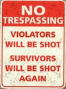 Holzschild 40x30 cm Retro No trespassing violators be shot