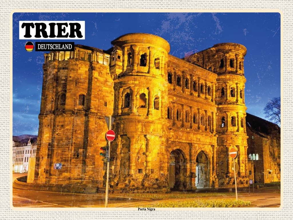 Holzschild 30x40 cm Trier Porta Nigra Altstadt Bildmotiv Reisemotiv Abenteuer Reisen