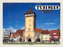 Holzschild 30x40 cm Tübingen Tübinger Tor Zentrum Bildmotiv Reisemotiv Abenteuer Reisen