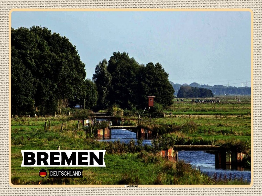 [LA-1792557-H] Holzschild 30x40 cm Bremen Deutschland Blockland Bildmotiv Reisemotiv Abenteuer Reisen