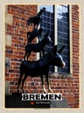 Holzschild 40x30 cm Deutschland Bremer Stadtmusikanten Bildmotiv Reisemotiv Abenteuer Reisen