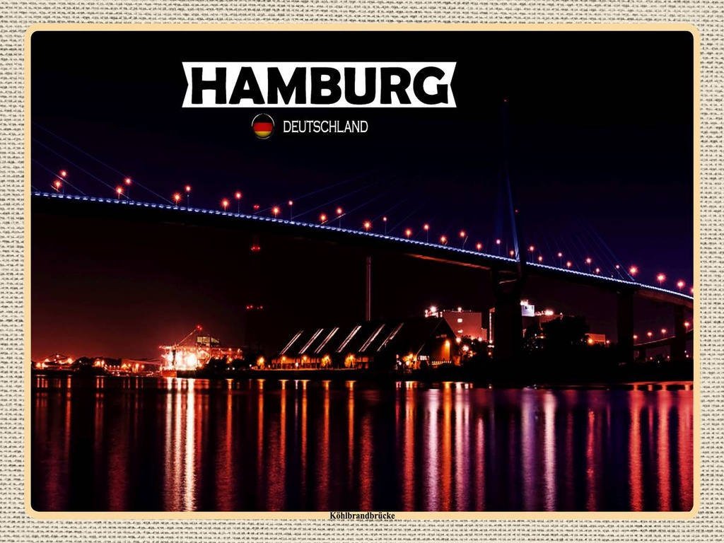 [LA-1792647-H] Holzschild 30x40 cm Hamburg Köhlbrandbrücke Nacht Bildmotiv Reisemotiv Abenteuer Reisen