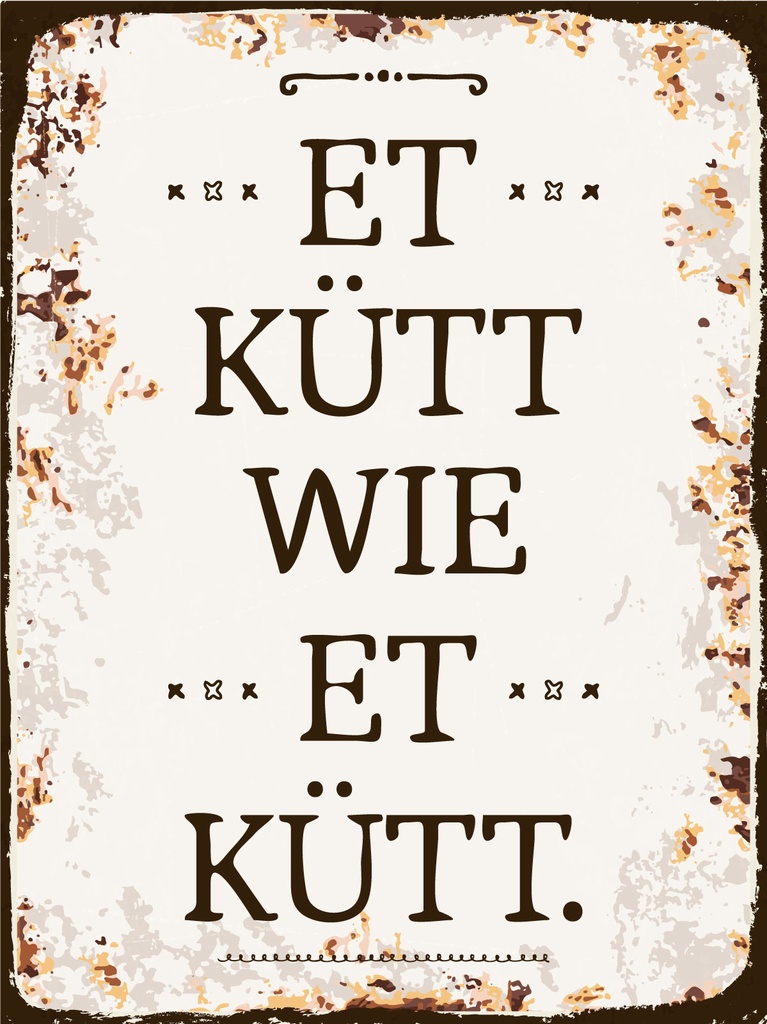 [LA-1812395-H] Holzschild 40x30 cm Et Kütt wie et kütt kölscher Spruch Deko Schild