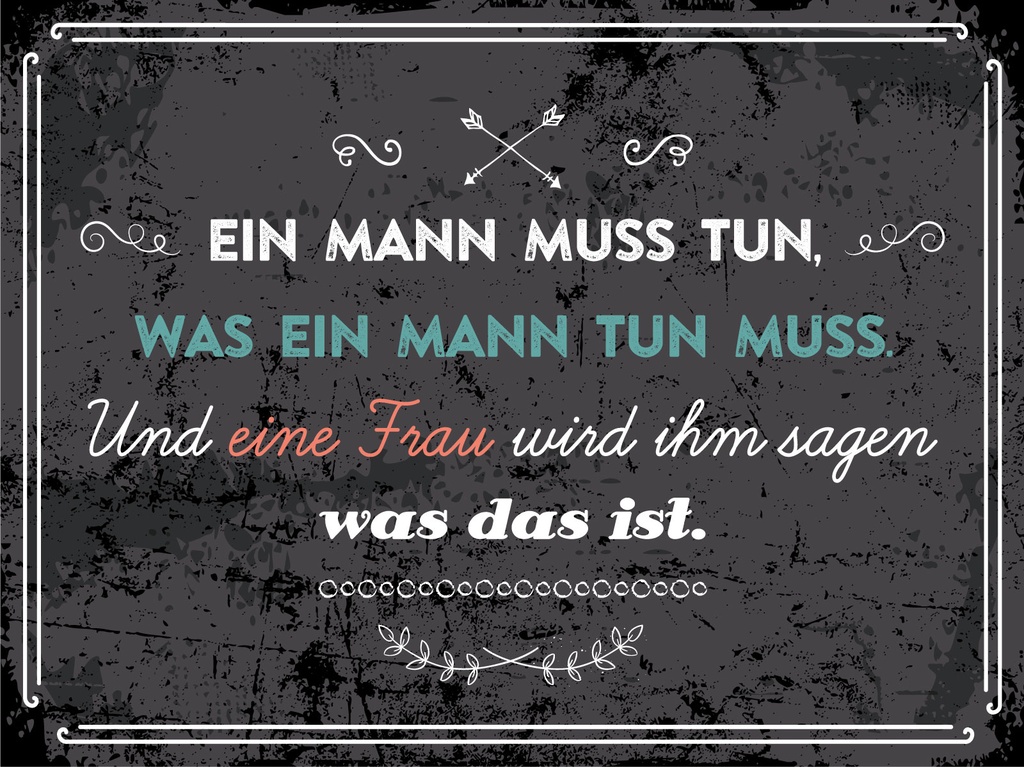 [LA-1812422-H] Holzschild 30x40 cm Ein Mann muss tun, was ein Mann tun muss Deko Schild