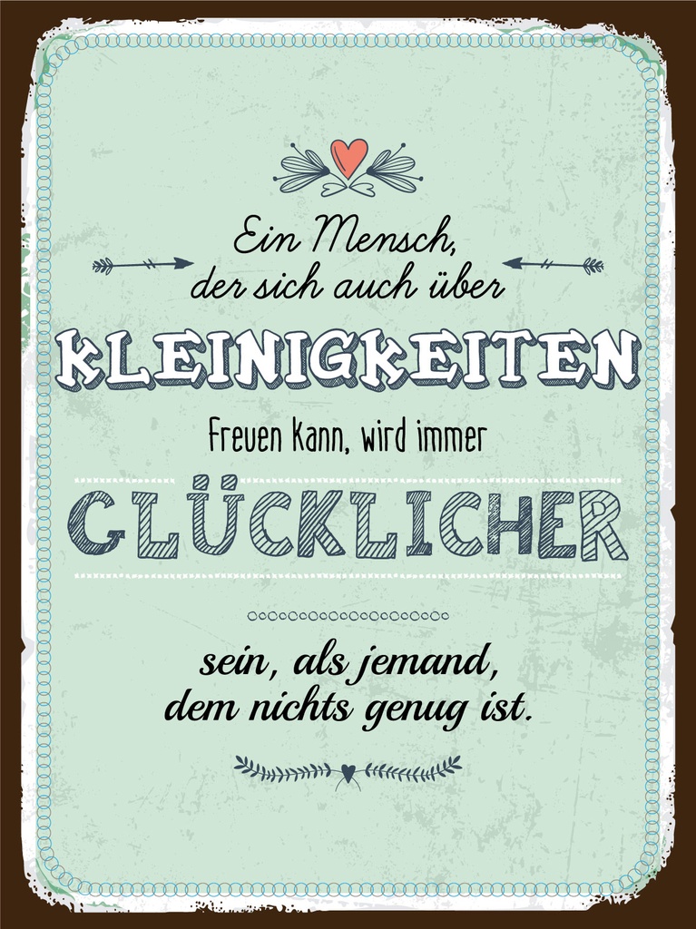 [LA-1812431-H] Holzschild 40x30 cm Blechschild Spruch 30x40cm Mensch der sich über Kleinigkeiten freuen kann Schild