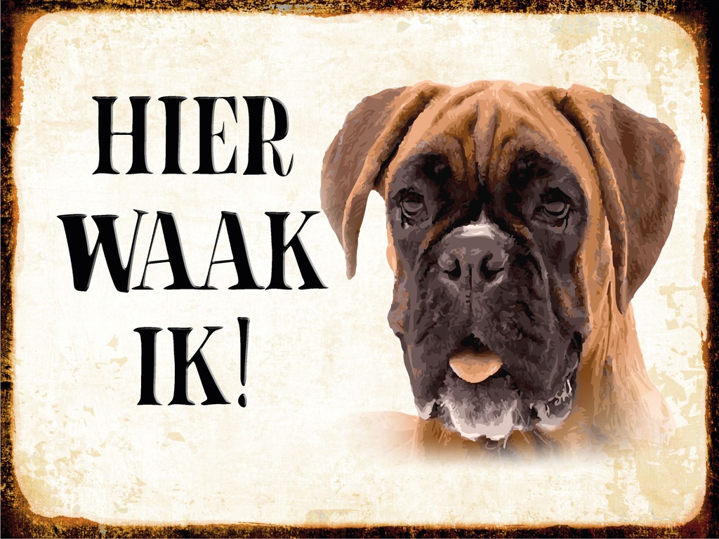 [LA-1812470-H] Holzschild 30x40 cm holländisch Hier Waak ik Boxer Hund Deko Schild