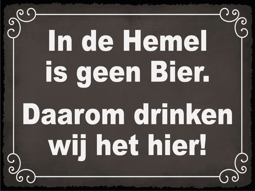 [LA-1812479-H] Holzschild 30x40 cm holländisch In de Hemel is geen Bier Deko Schild
