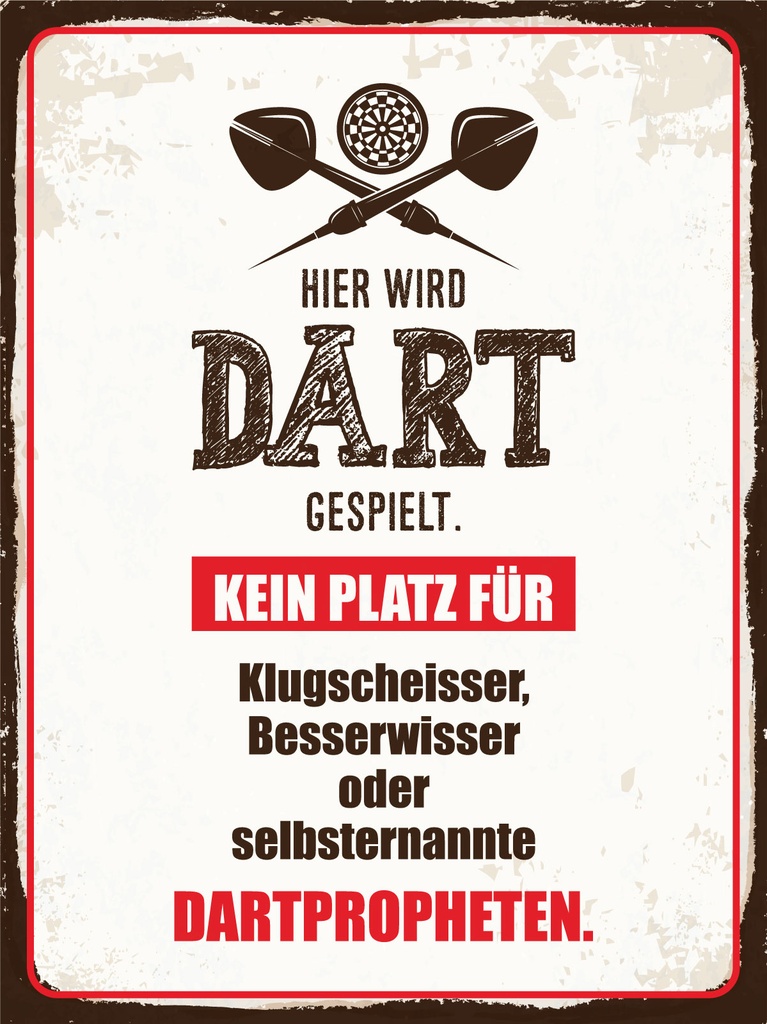 [LA-1812488-H] Holzschild 40x30 cm Hier wird Dart gespielt kein Platz für Deko Schild