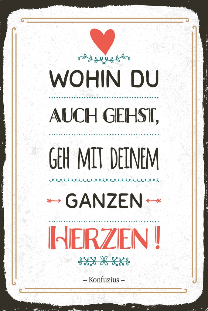 [LA-1812572-H] Holzschild 40x30 cm Gehe mit deinem Herzen Schild