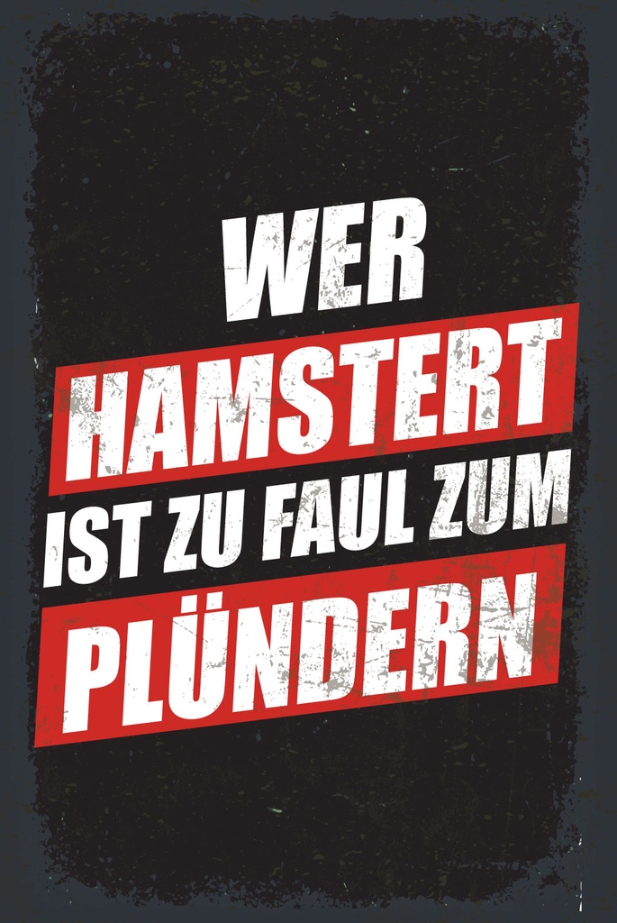 [LA-1812576-H] Holzschild 40x30 cm Wer Hamstert zu faul Schild