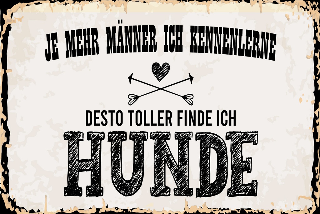 [LA-1812675-H] Holzschild 30x40 cm Je mehr Männer desto Toller Hunde Schild