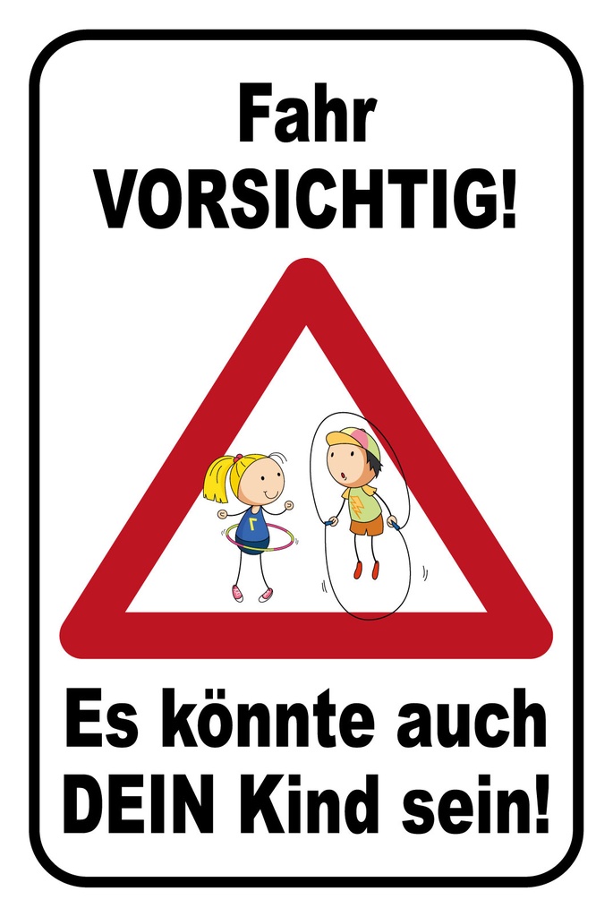 [LA-1812725-H] Holzschild 40x30 cm Fahr Vorsichtig Es könnte auch dein Kind sein