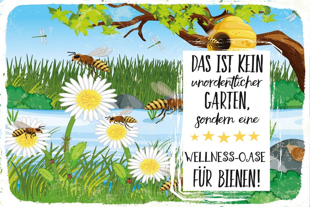 [LA-1812770-H] Holzschild 30x40 cm kein Garten sondern Wellness Oase für Bienen