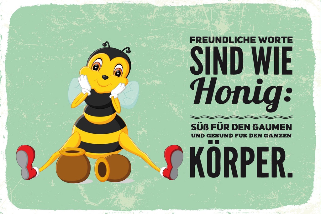 [LA-1812776-H] Holzschild 30x40 cm Freundliche Worte sind wie Honig Biene Schild