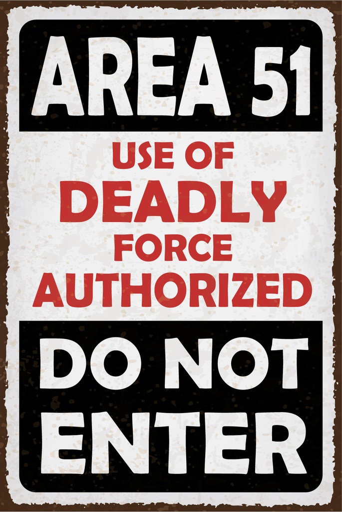 [LA-1812876-H] Holzschild 40x30 cm Area 51 use of deadly force autorized Schild